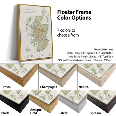 The image is a color options guide for a floating frame that displays a map of Scotland. It features a variety of frame colors, including brown, champagne, natural, antique gold, black, and silver, as well as a black frame. The guide provides information about the frame dimensions, including the width and height of the map, the 1/4" float space between the canvas and the frame, and the depth of the frame.