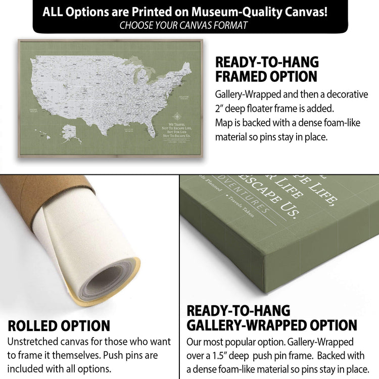 The image is a collage of three different options for a canvas print of a map of the United States. The first option is a rolled-up canvas, the second option is a Gallery-wrapped option with a deep push pin frame, and the third option is a ready-to-hang framed option with a dense foam-like material for the pins to stay in place.