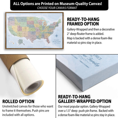 The image is a collage of three different options for a canvas print of a map of the United States. The first option is a ready-to-hang framed option, the second option is a rolled option, and the third option is a gallery-wrapped option. Each option has its own unique features and benefits, such as the ability to frame the canvas yourself, the option to roll the canvas over a push pin frame, and the option to have a dense foam-like material stay in place.