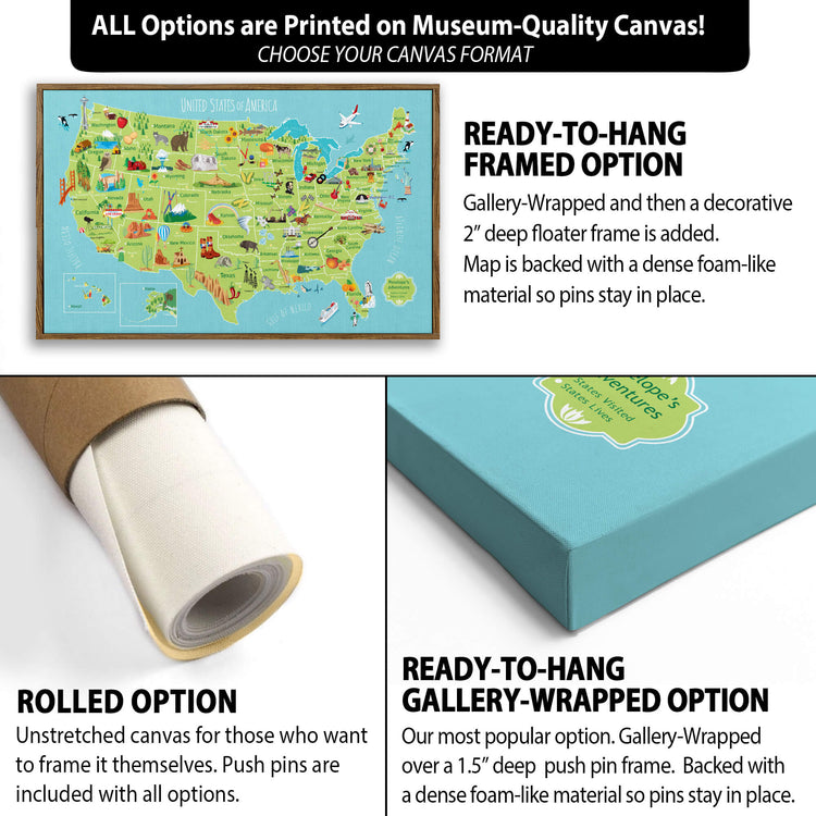 The image is a collage of three different options for a framed map of the United States. The first option is a ready-to-hang framed option, which includes a gallery-wrapped and then a decorative 2" deep floater frame. The second option is a rolled option, where the canvas is unrolled and pushed into a frame. The third option is a gallery-wrapped option, which includes a gallery-wrapped and then a dense foam-like material that holds the canvas in place.